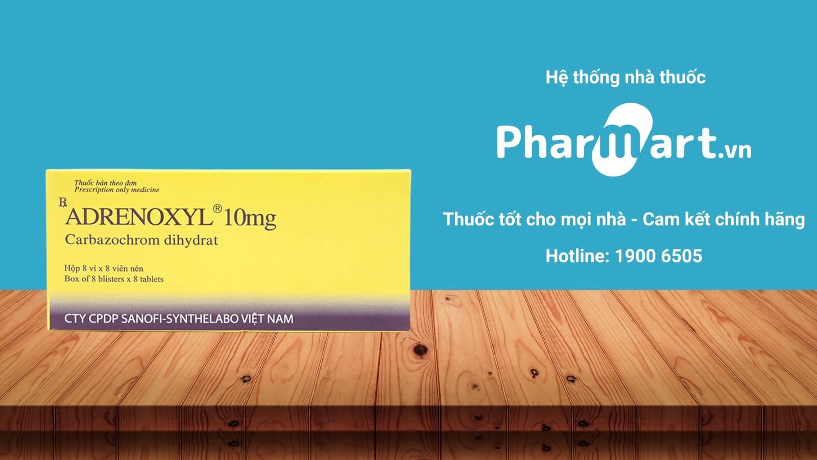 Mua Thuốc Adrenoxyl 10mg chính hãng tại Pharmart.vn