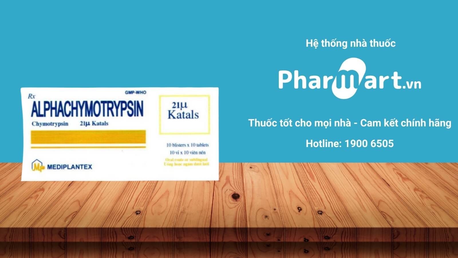 Mua ngay thuốc Alpha Chymotrypsin Mediplantex tại Pharmart.vn
