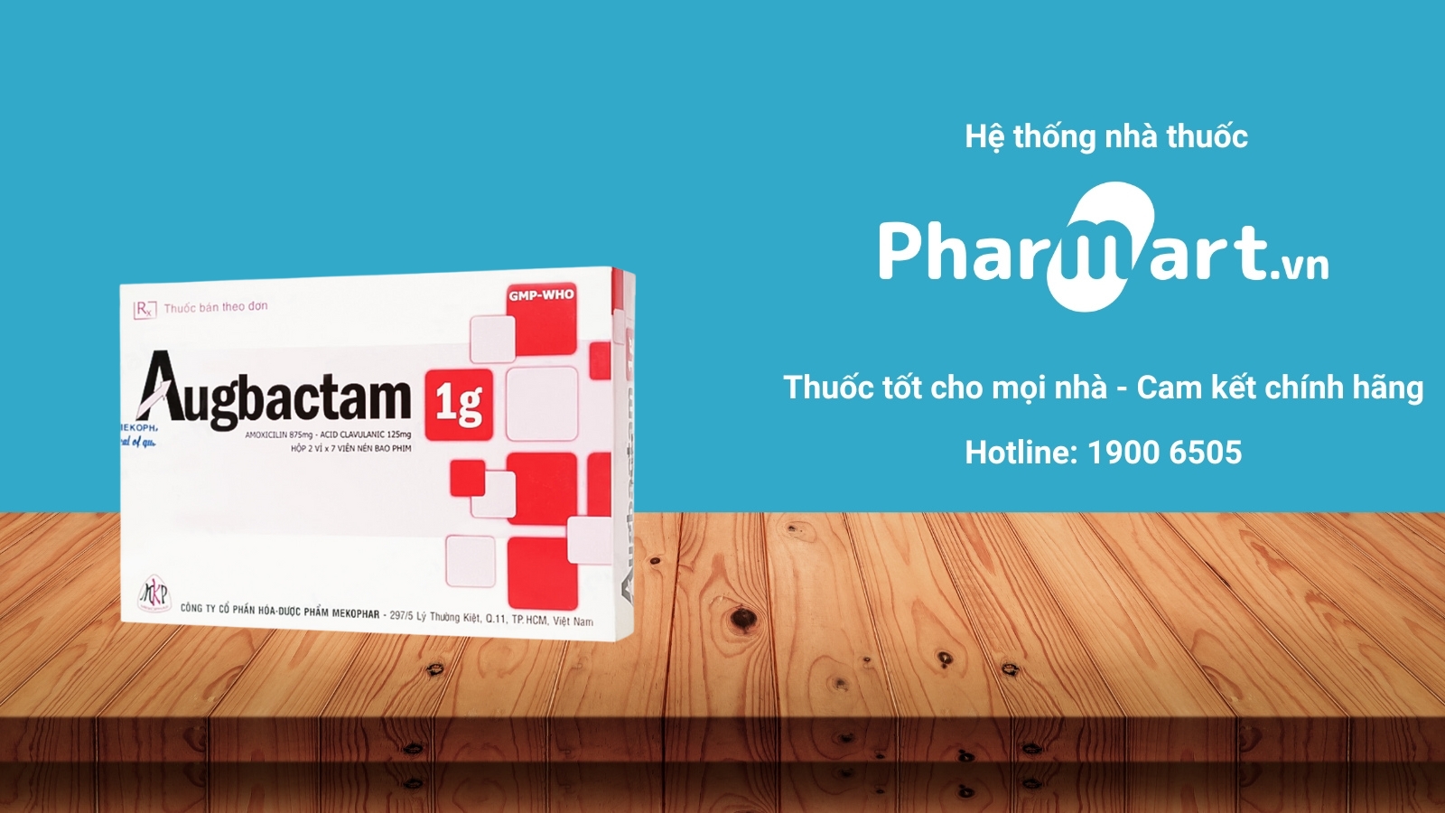 Mua thuốc Augbactam 1g Mekophar chính hãng tại Pharmart.vn