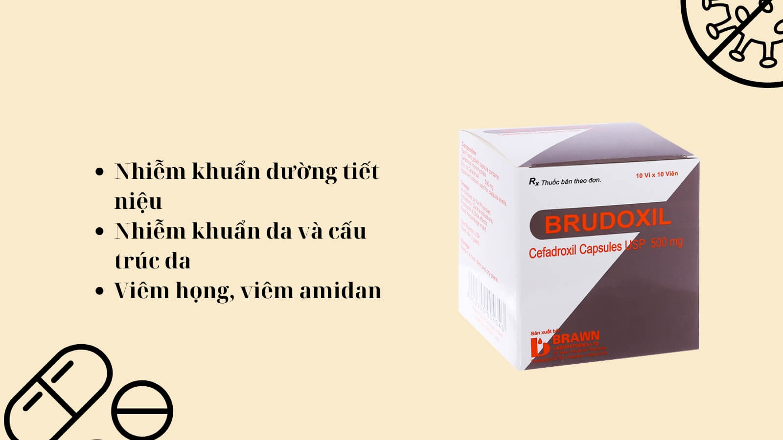 Brudoxil được chỉ định điều trị nhiều loại nhiễm khuẩn