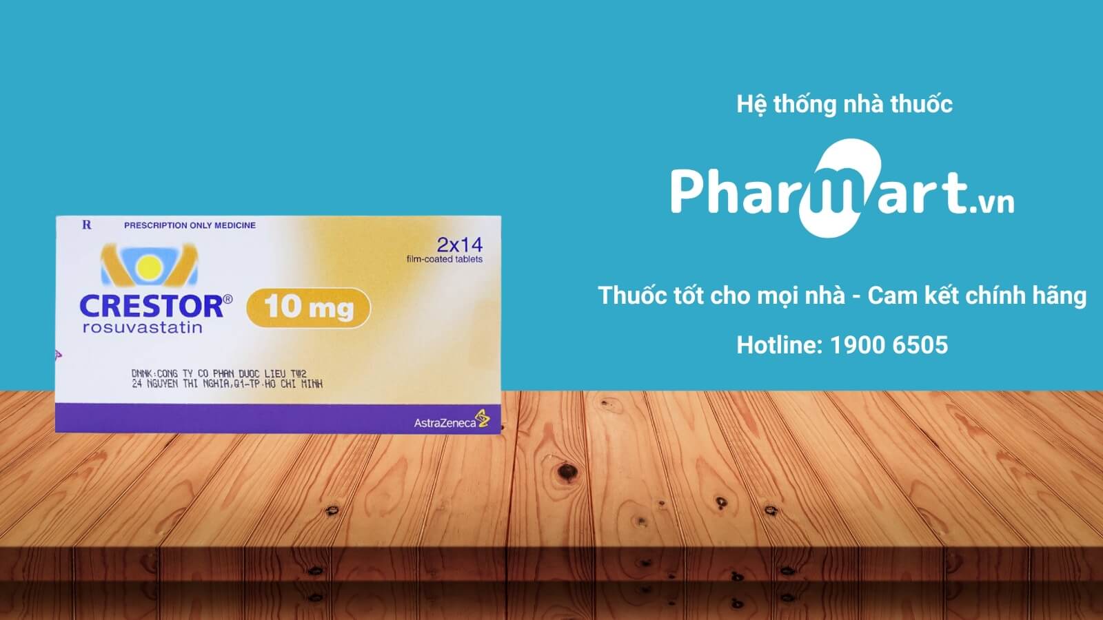 Mua ngay Crestor 10mg tại Pharmart.vn