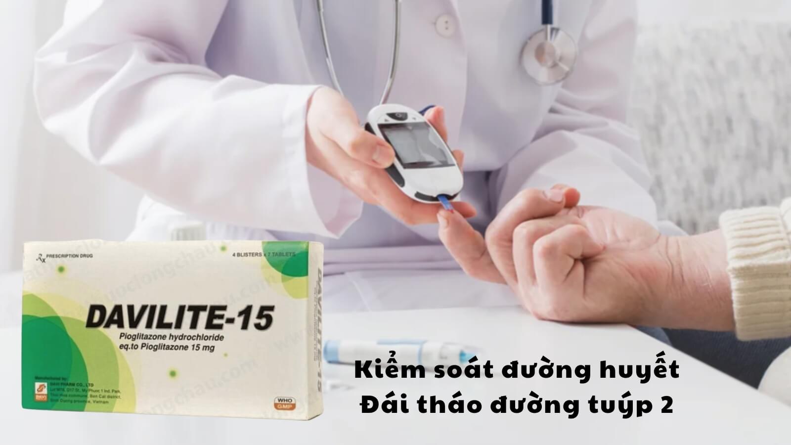 Davilite 15 điều trị đái tháo đường tuýp 2