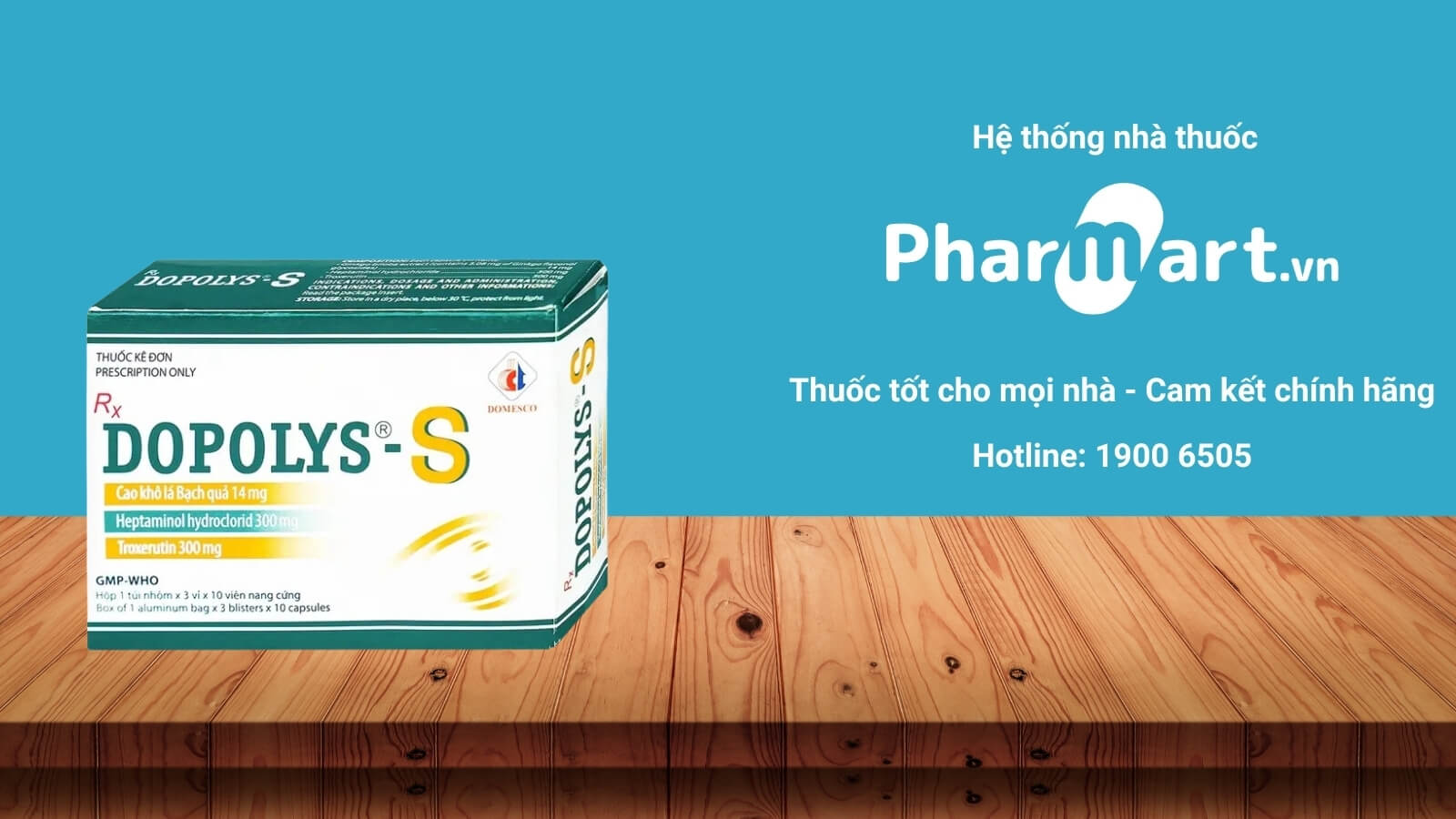 Mua thuốc Dopolys-S Domesco chính hãng tại Pharmart.vn
