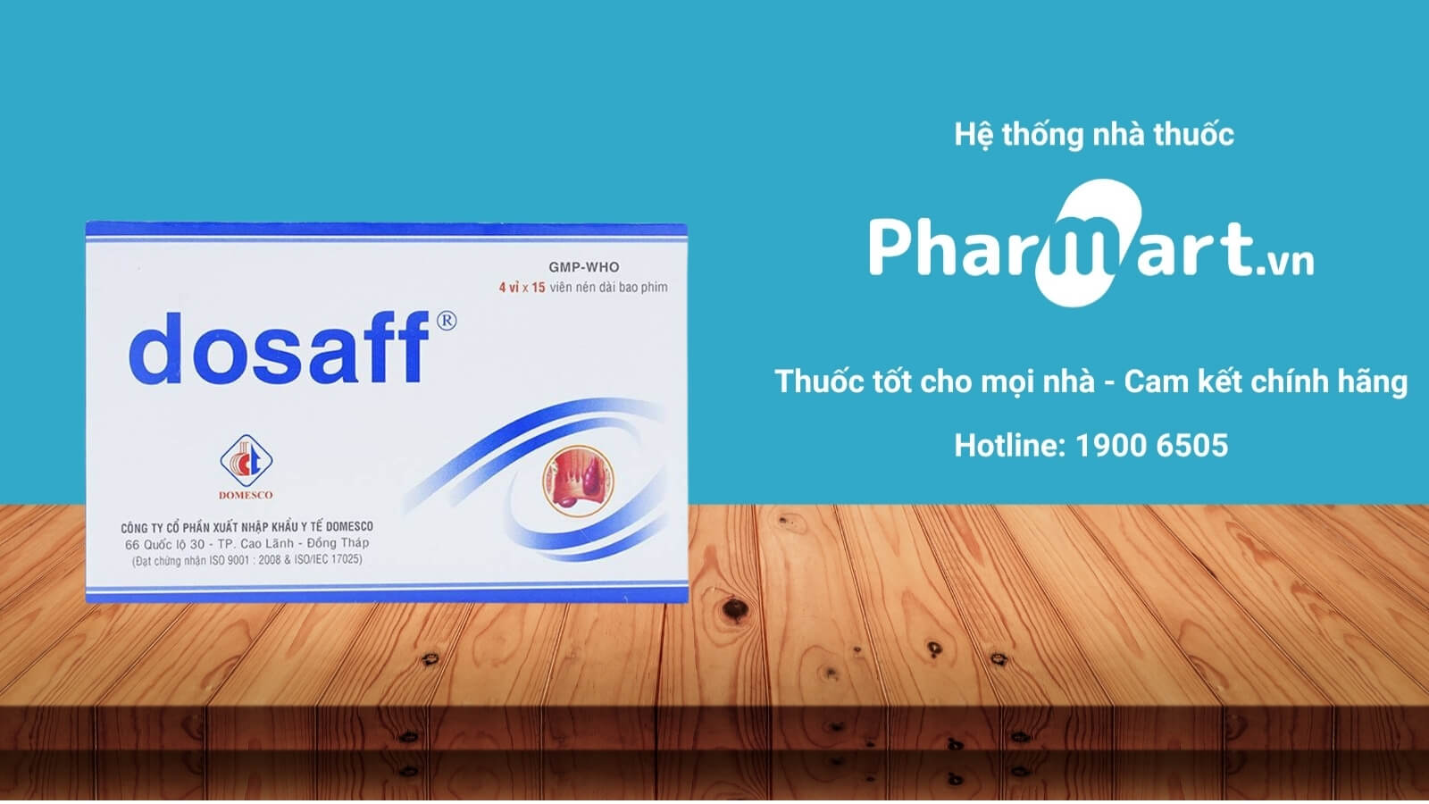 Mua ngay thuốc Dosaff chính hãng tại Pharmart.vn