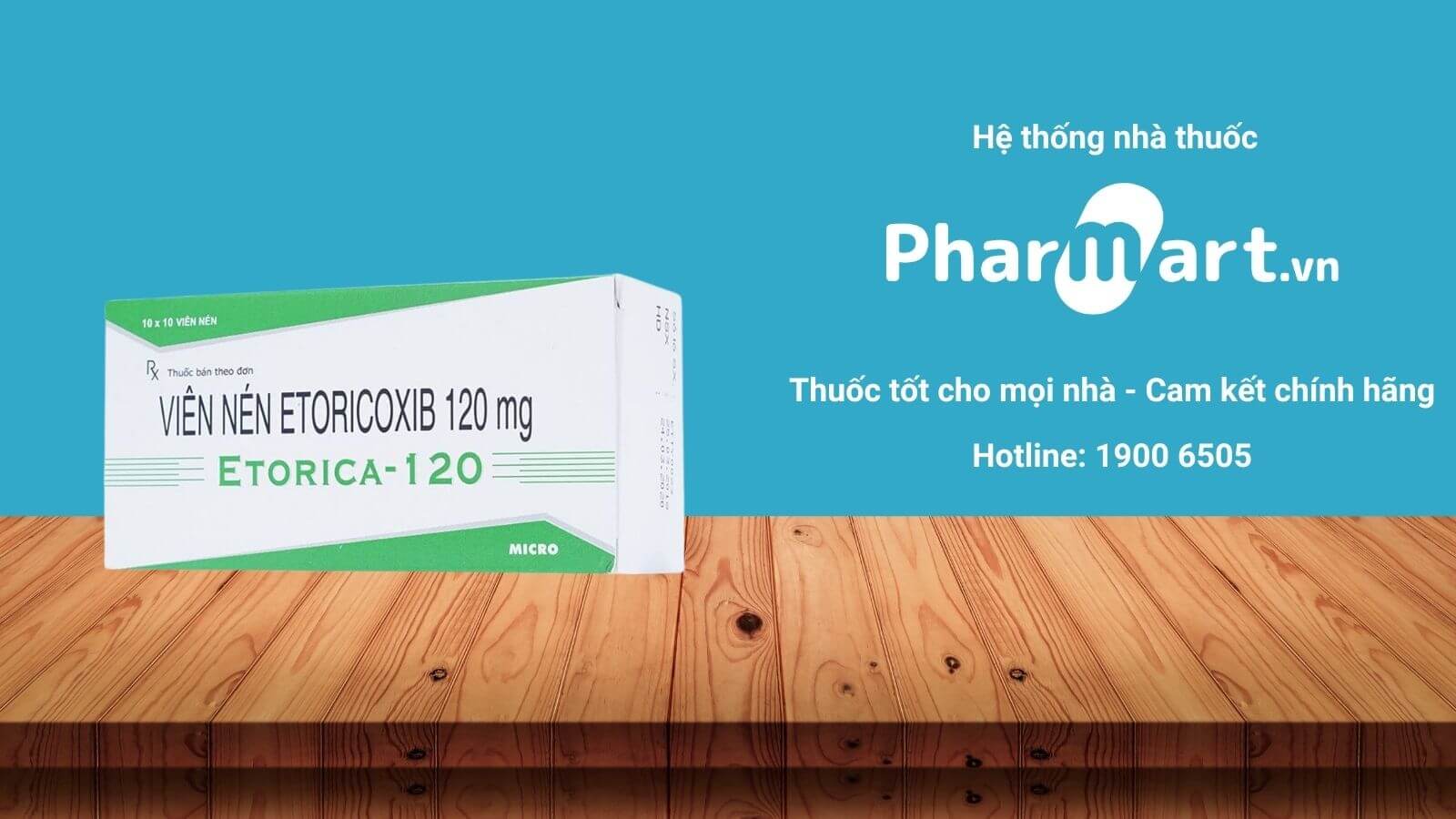 Mua ngay Etorica 120 chính hãng tại Pharmart.vn