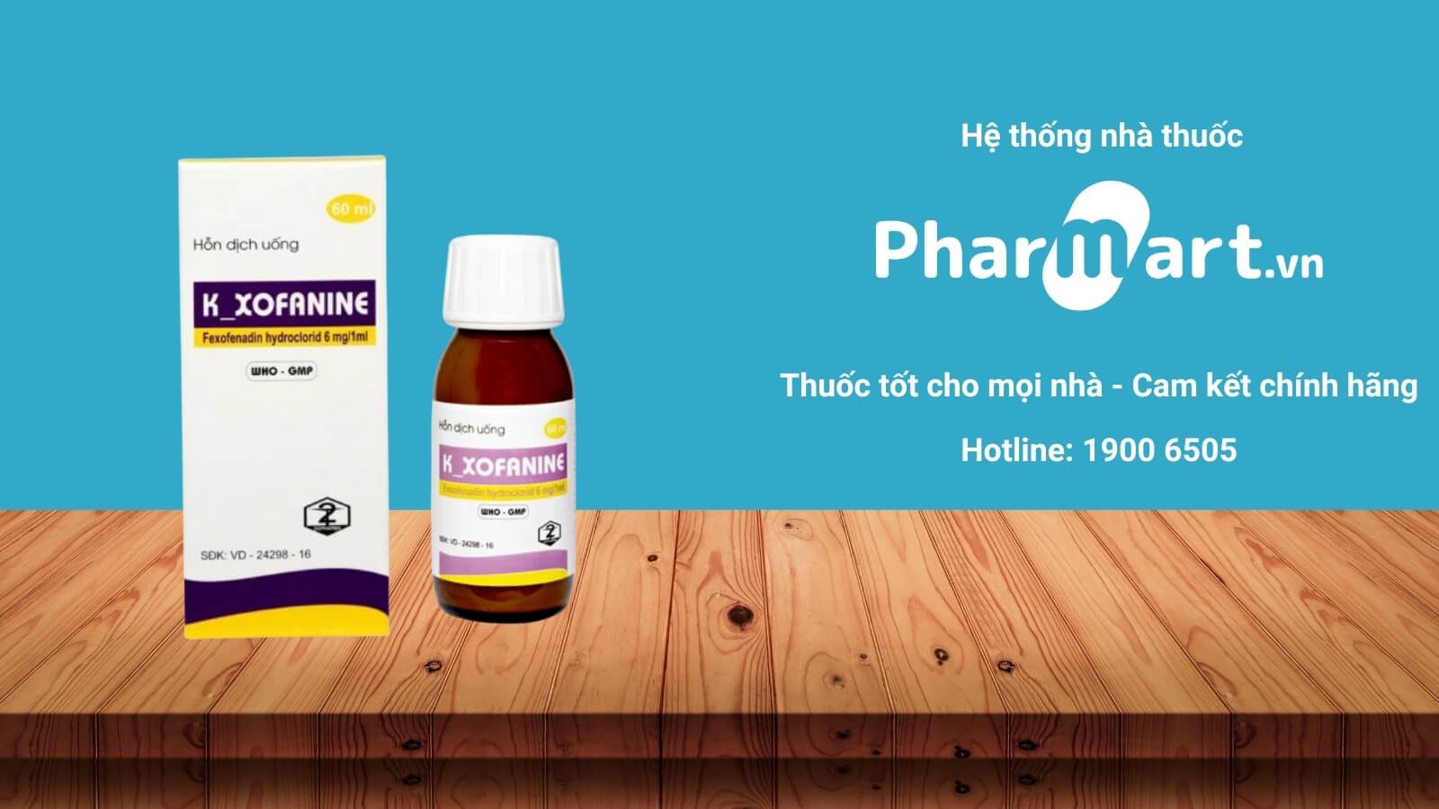 Mua thuốc K Xofanine chính hãng tại Pharmart.vn