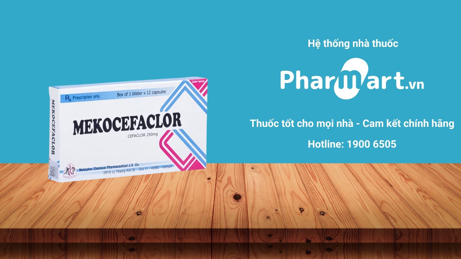 Mua ngay thuốc kháng sinh Mekocefaclor 250mg chính hãng tại Pharmart.vn