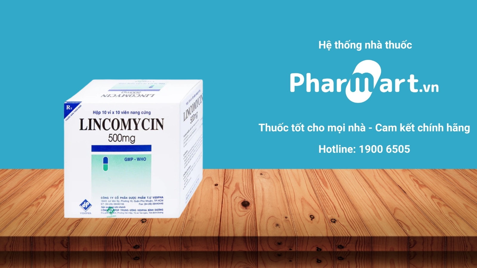 Mua ngay thuốc Lincomycin 500mg chính hãng tại Pharmart.vn 