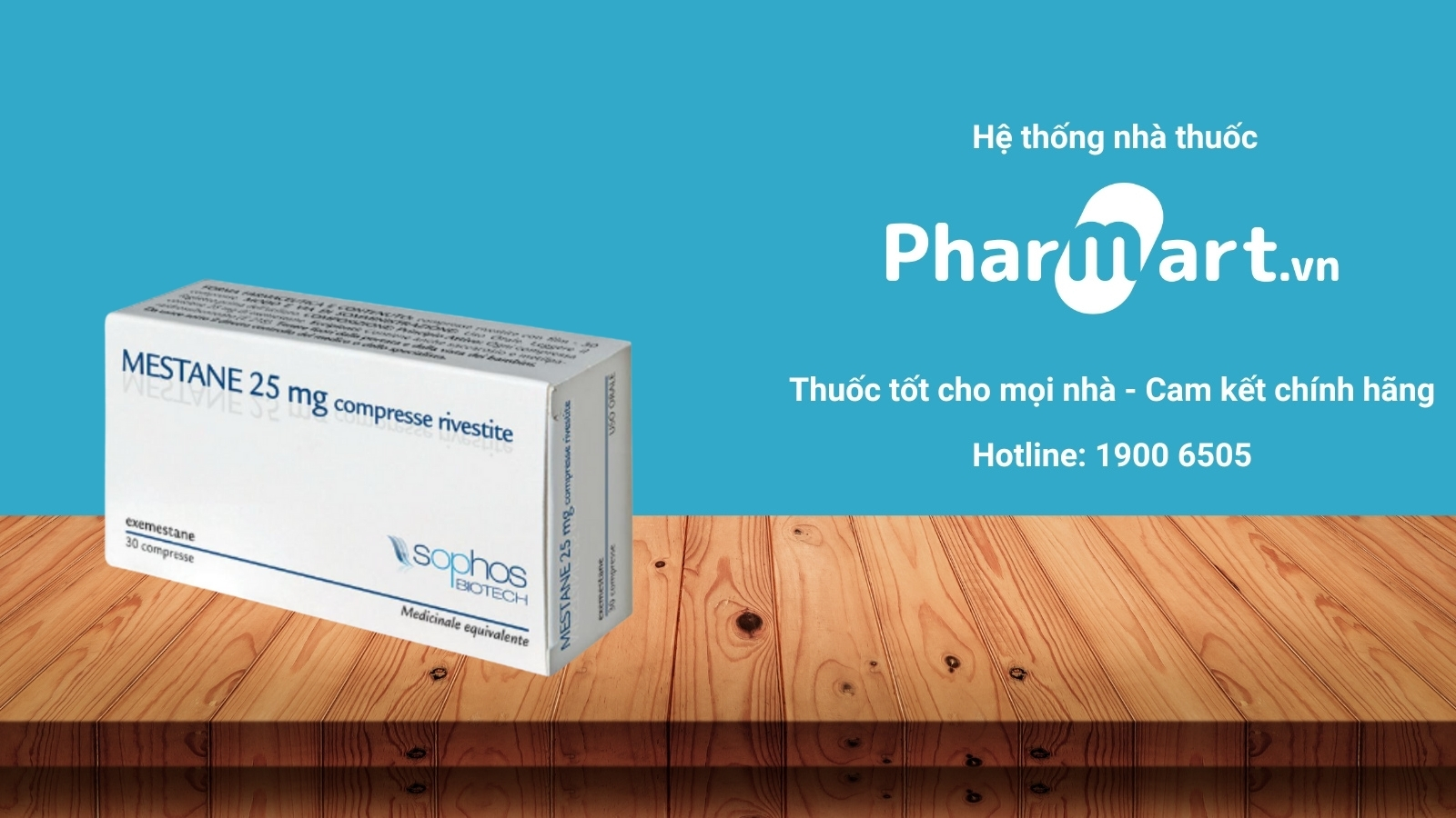 Mua ngay thuốc Mestane 25mg chính hãng tại Pharmart.vn