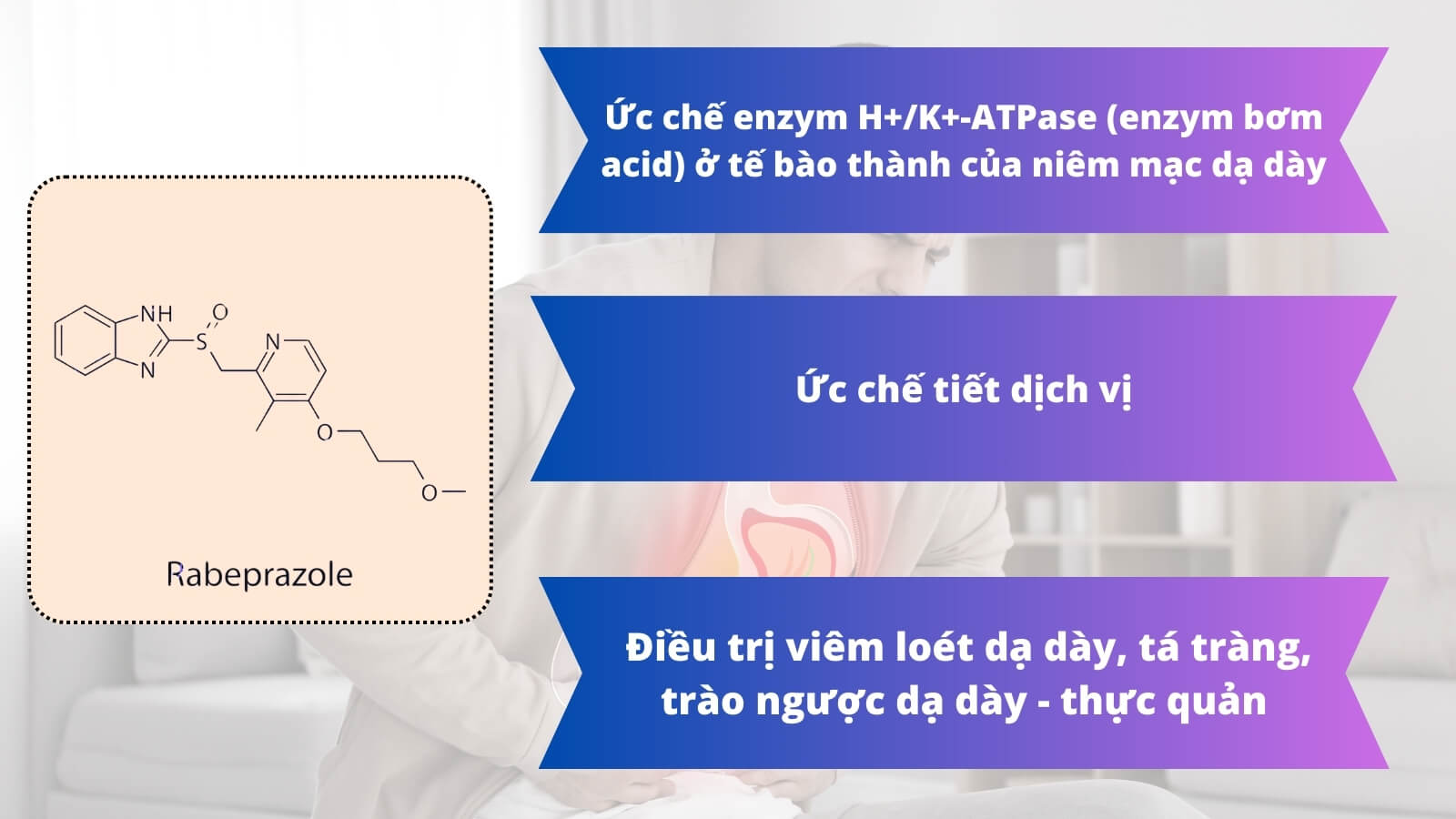 Rabeprazol giúp làm giảm tiết acid dịch vị