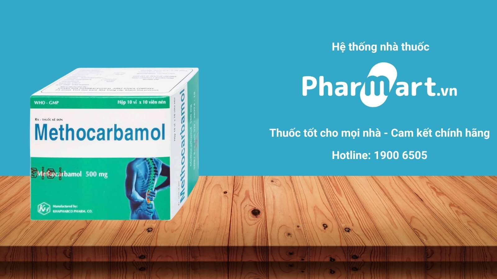 Mua Methocarbamol 500mg chính hãng tại Pharmart.vn