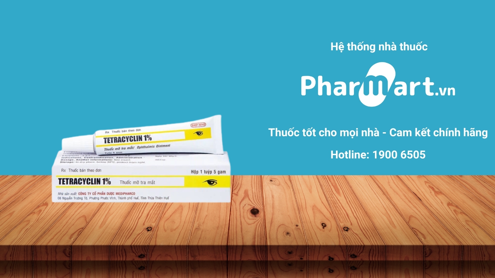 Mua ngay thuốc mỡ Tetracyclin 1% chính hãng tại Pharmart.vn