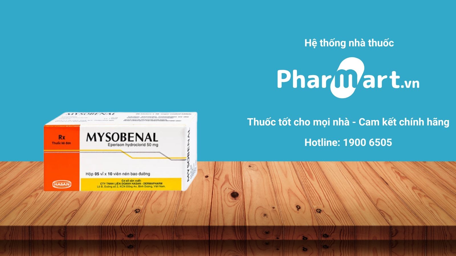 Mua ngay thuốc Mysobenal 50mg chính hãng tại Pharmart.vn