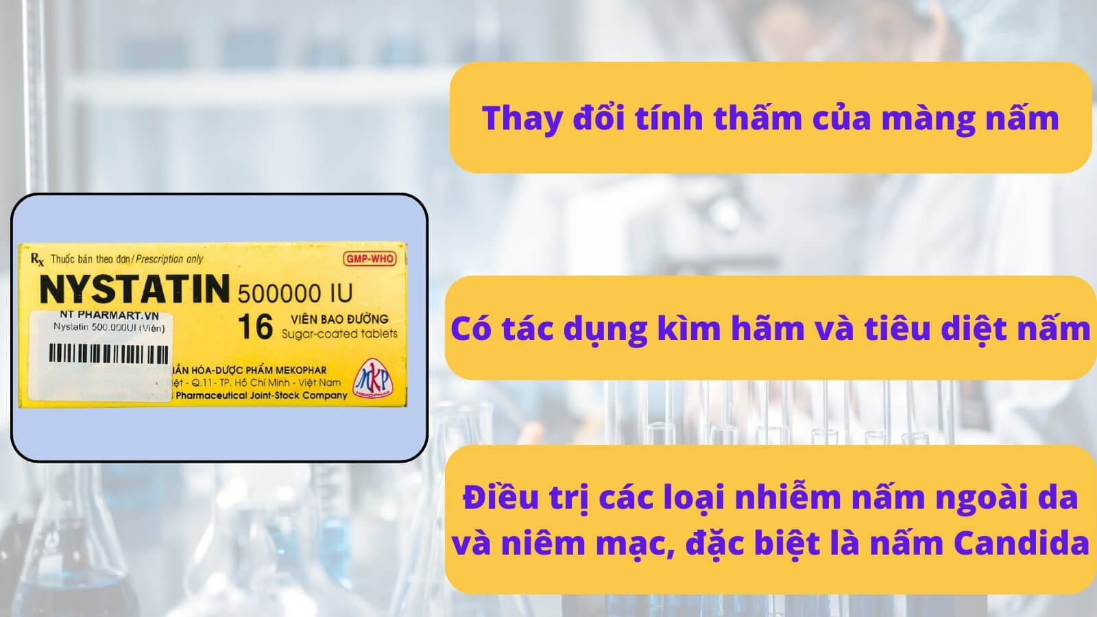 Nystatin sử dụng điều trị trong nhiều loại nhiễm nấm