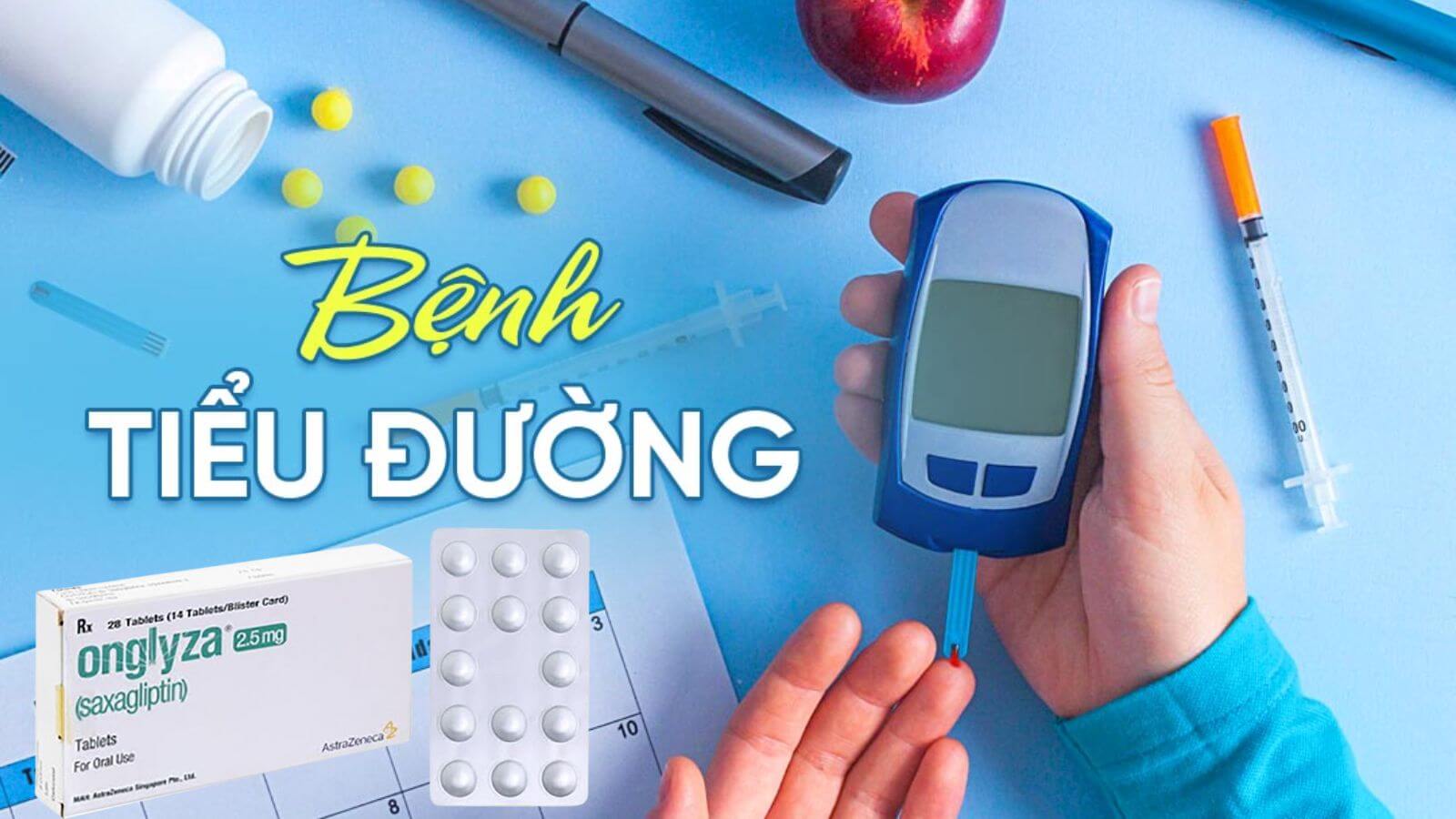 Onglyza 2.5mg chứa hoạt chất Saxagliptin có tác dụng kiểm soát đường huyết