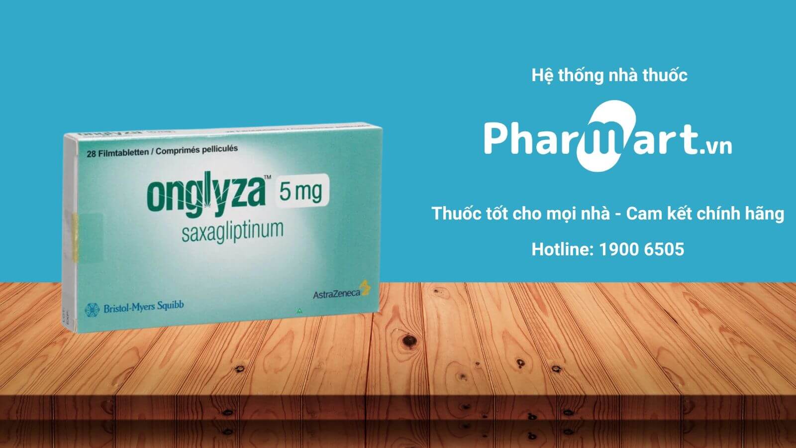 Mua ngay Onglyza 5mg chính hãng tại Phartmart.vn