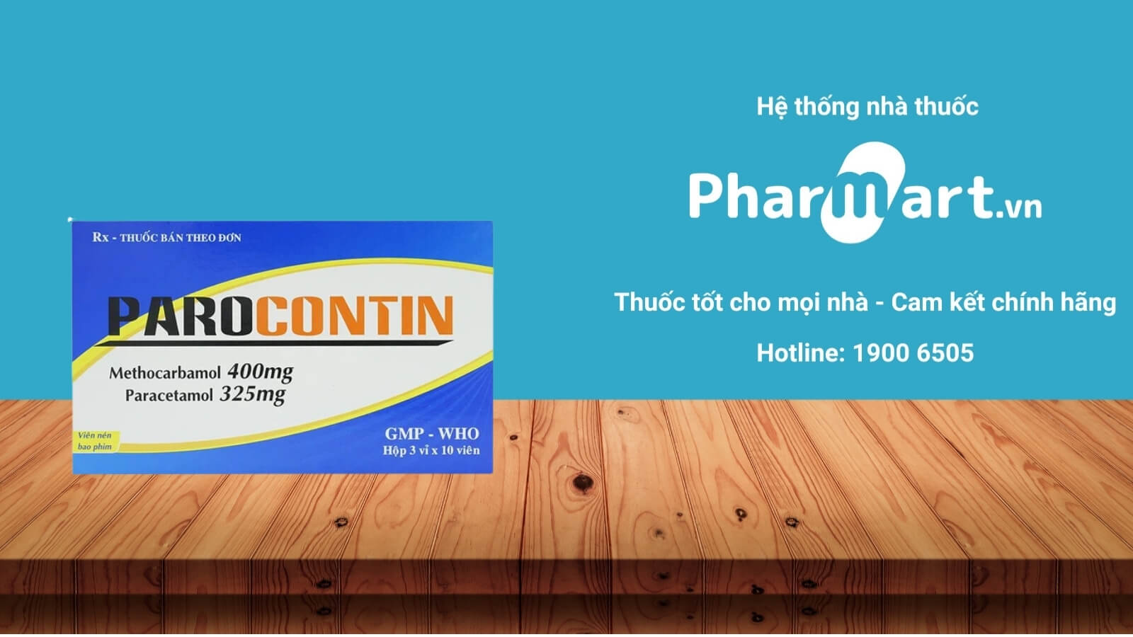 Mua ngay thuốc Parocontin chính hãng tại Pharmart.vn