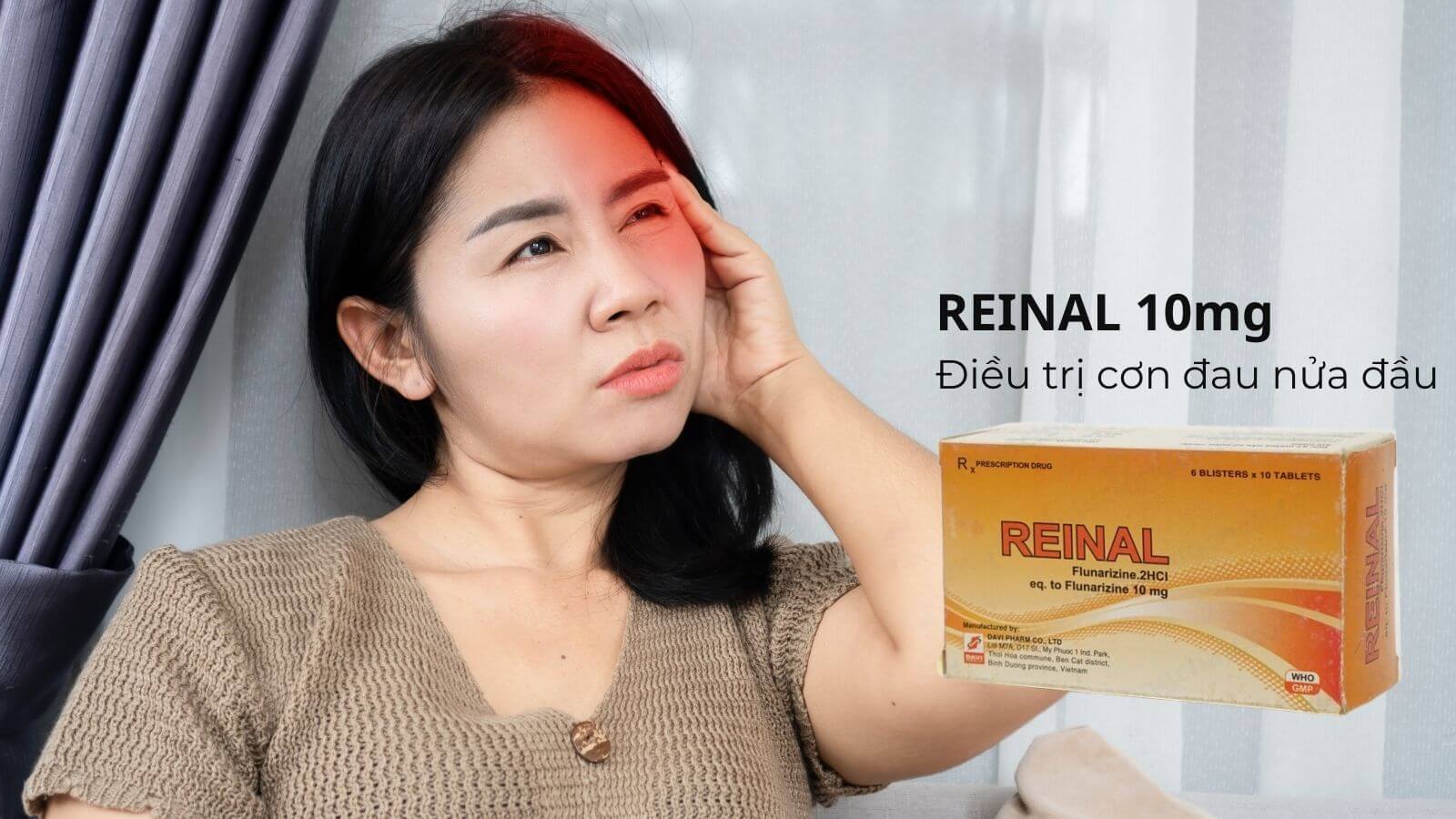 Reinal 10mg được sử dụng phổ biến trong việc điều trị dự phòng cơn đau nửa đầu