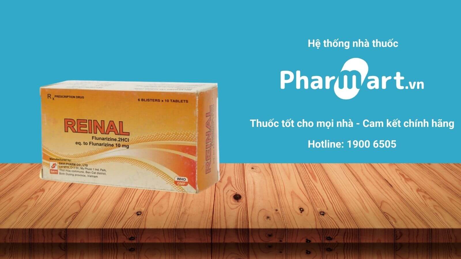 Mua ngay Reinal 10mg chính hãng tại Pharmart.vn