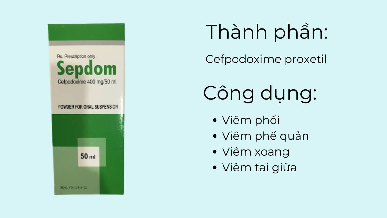 Thành phần chính và công dụng của Sepdom 