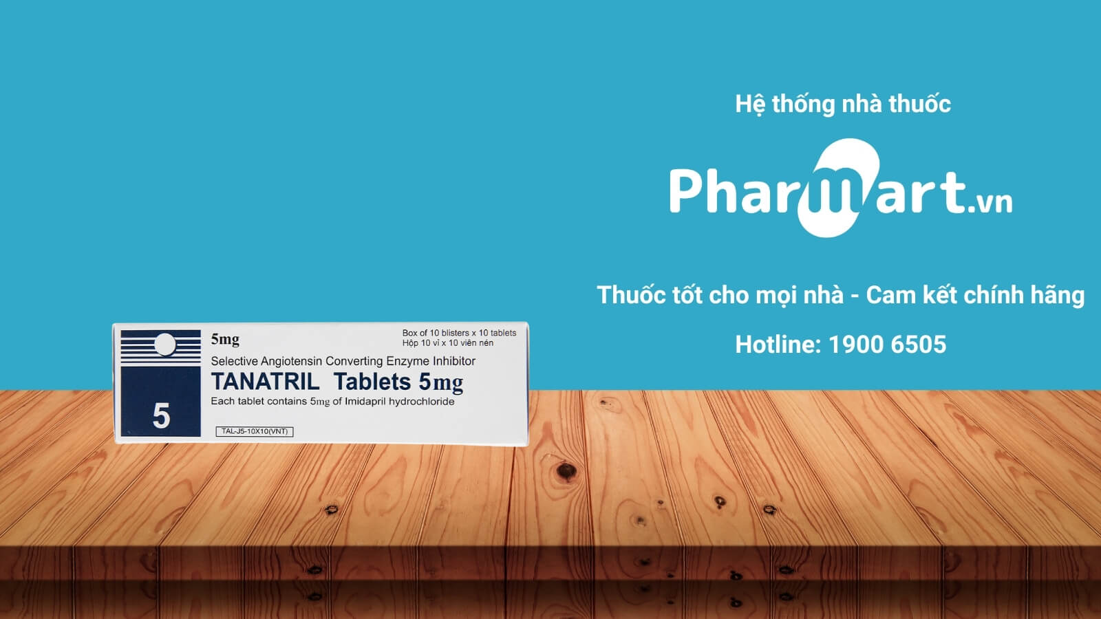 Mua Thuốc Tanatril 5mg chính hãng tại Pharmart.vn