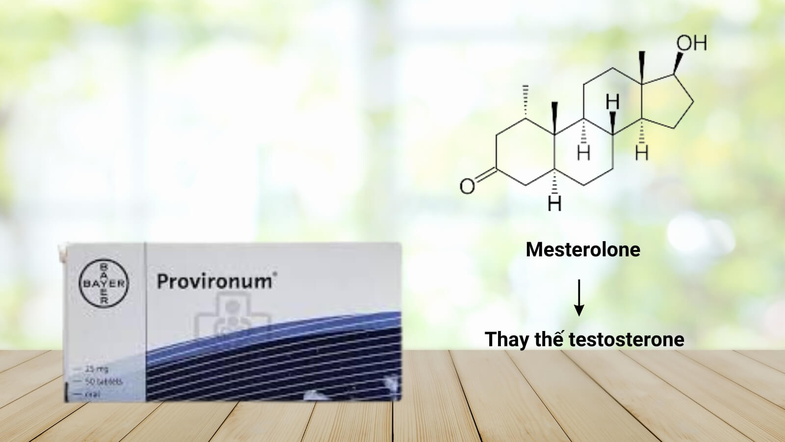 Mesterolone thay thế hormone testosterone trong các trường hợp bị thiếu hụt