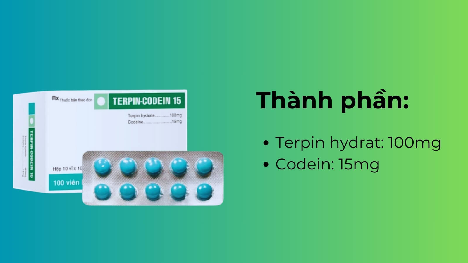 Thành phần chính có trong thuốc Terpin Codein 15
