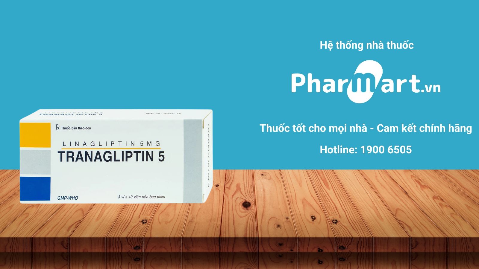 Mua ngay Tranagliptin 5 tại Pharmart.vn