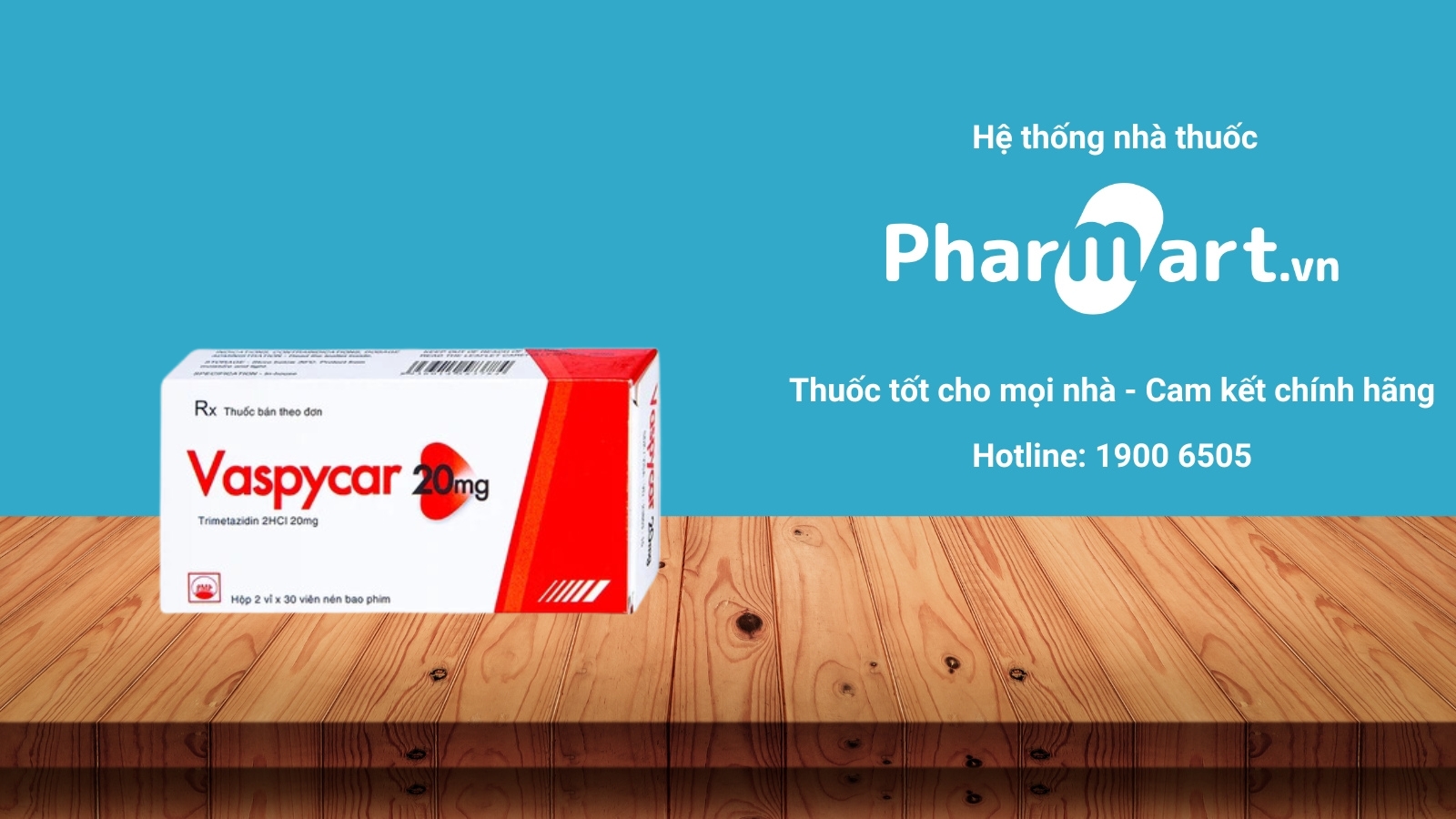 Mua ngay thuốc Vaspycar 20mg chính hãng tại Pharmart.vn