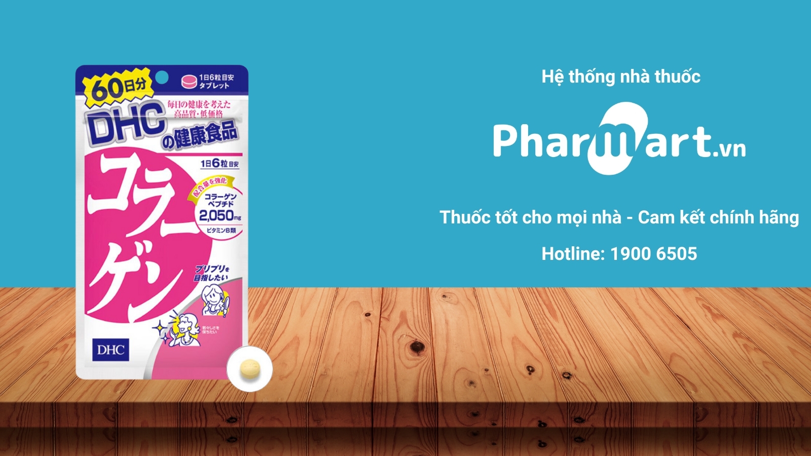 Viên Uống Collagen DHC được phân phối chính hãng tại Nhà thuốc Pharmart.vn