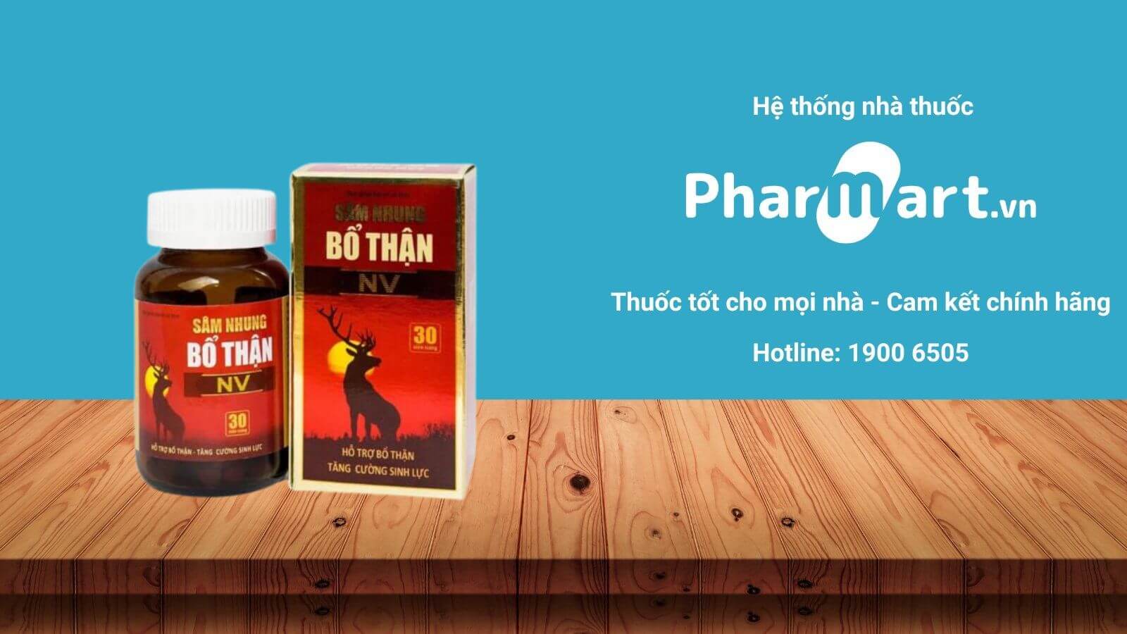 Liên hệ Pharmart.vn để đảm bảo mua Sâm nhung bổ thận NV chính hãng