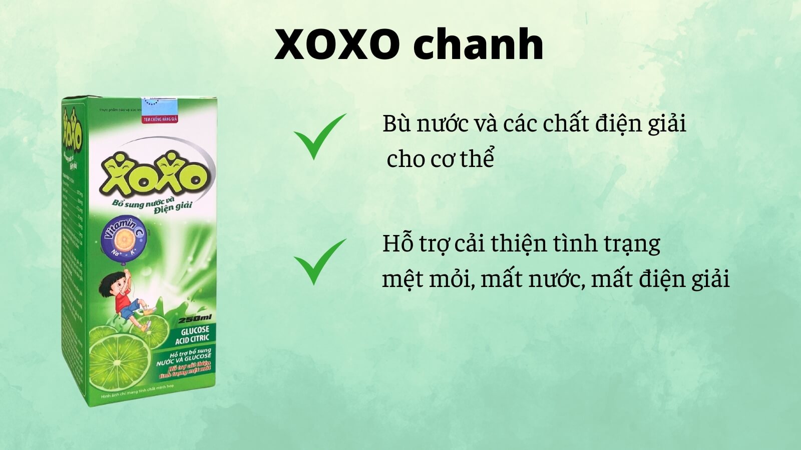 XOXO Chanh giúp bù nước và điện giải hiệu quả